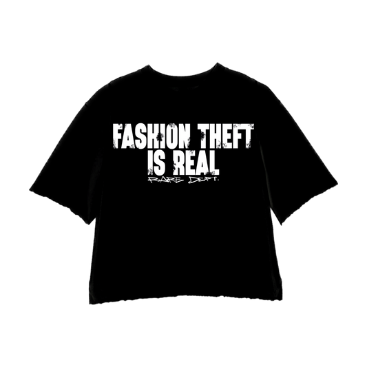 “Fashion Theft Is Real” Crewneck Shirt (Black)